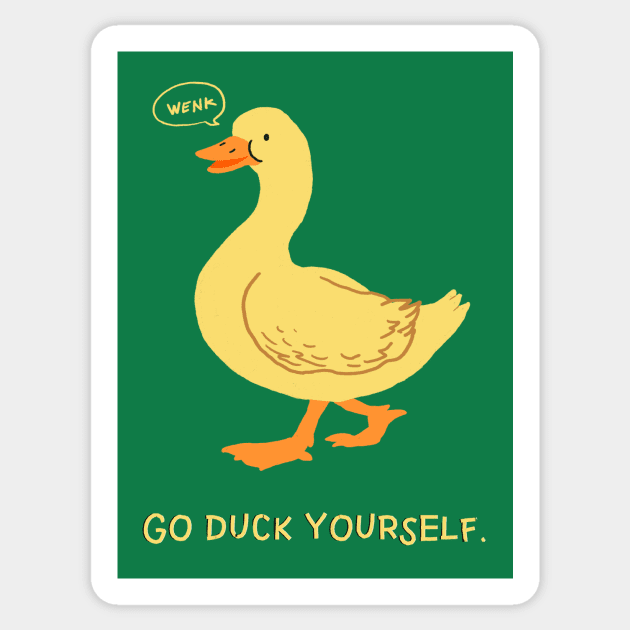 Duck Yourself Sticker by RadicalLizard